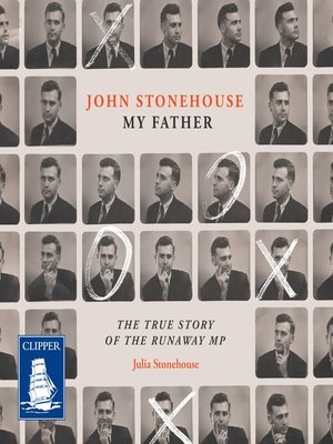 cover image of John Stonehouse, My Father